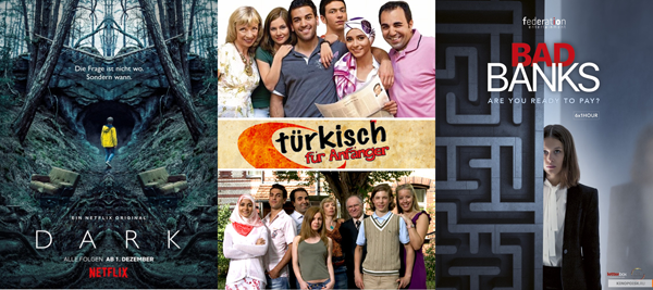 Dark. Türkisch für Anfänger. Bad Banks.